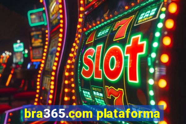 bra365.com plataforma